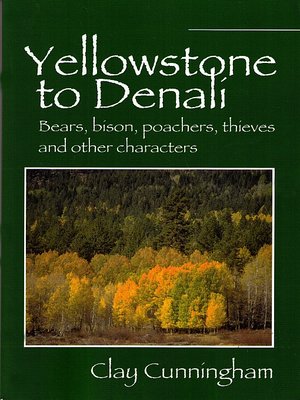 cover image of Yellowstone to Denali